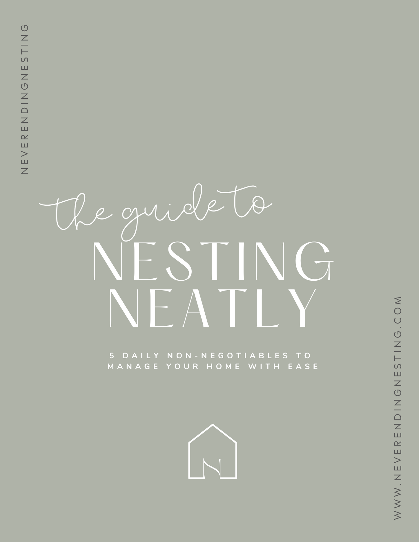 THE GUIDE TO NESTING NEATLY